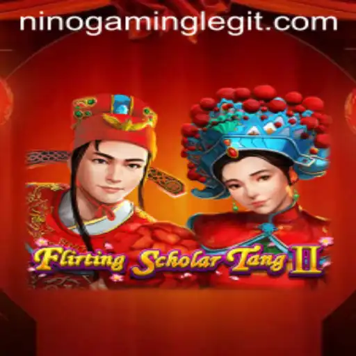 FlirtingScholarTangII: A Comprehensive Guide for NinoGaming Enthusiasts