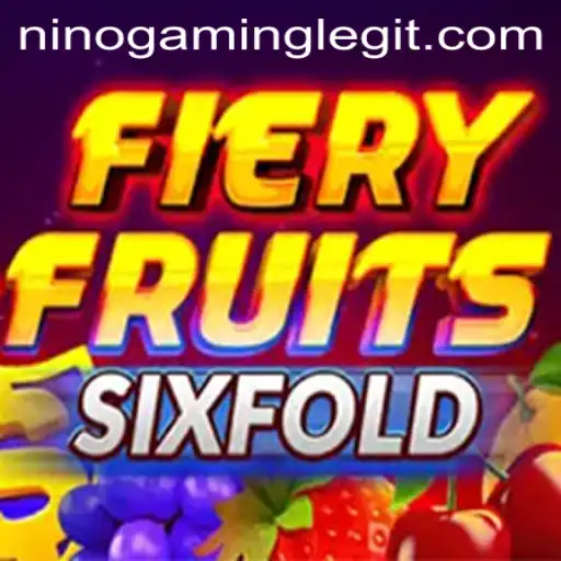Discover the Vibrant World of FieryFruitsSixFold with NinoGaming