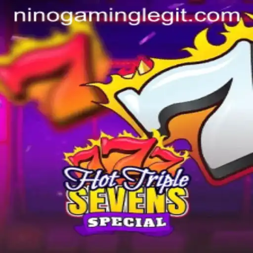 Exploring the Thrills of HotTripleSevensSpecial: A NinoGaming Sensation